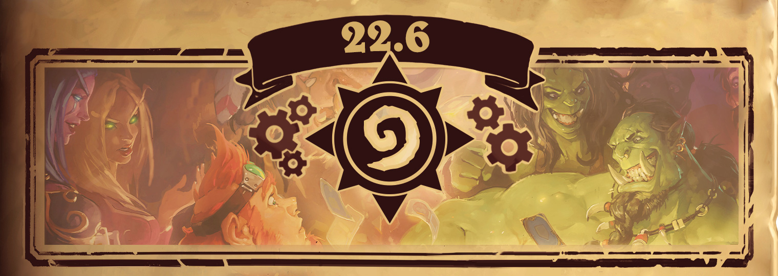 22.6パッチノート | BeerBrick Hearthstone