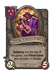 Moon-Bacon Jazzer