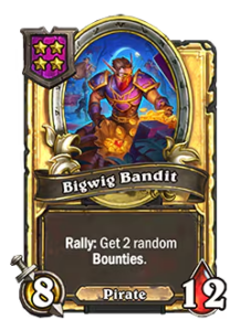 Bigwig Bandit