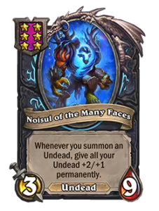 Noisul of the Many Faces