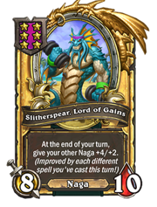 銭ゲバ・スリザースピア Slitherspear, Lord of Gains