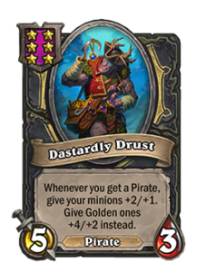 極悪非道のドラスト Dastardly Drust