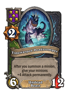 時渡の死団駄踏み Timewarped Deadstomper